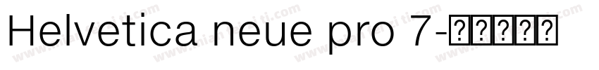 Helvetica neue pro 7字体转换